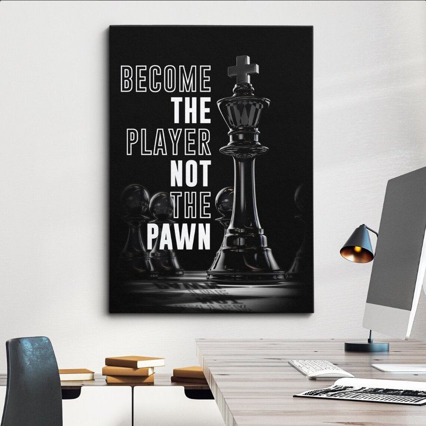 Become The Player Inspirational Canvas  Wall Art Painting