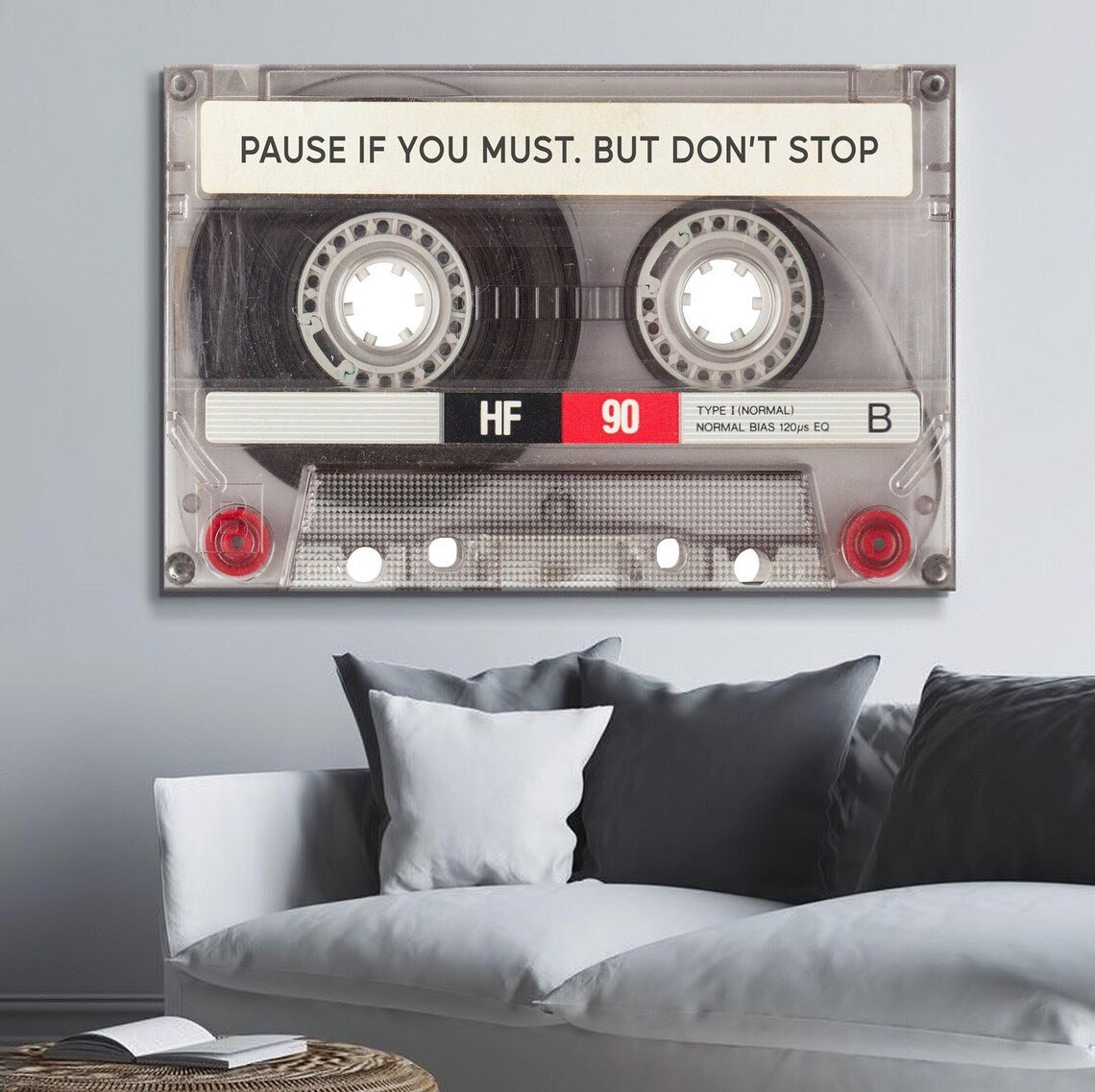 Pause If You Must. But Don't Stop Canvas Wall Art Painting