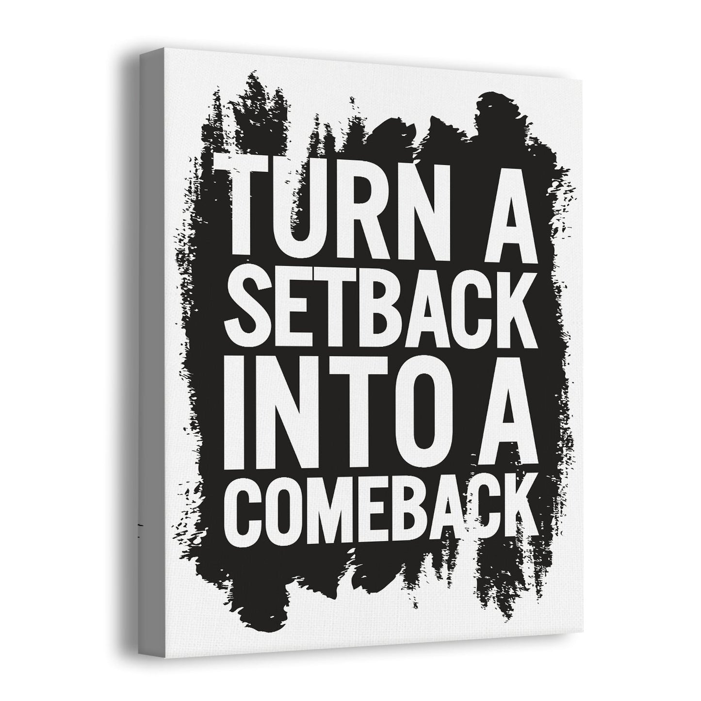 Turn A Setback Into A Comeback Canvas Wall Art Painting